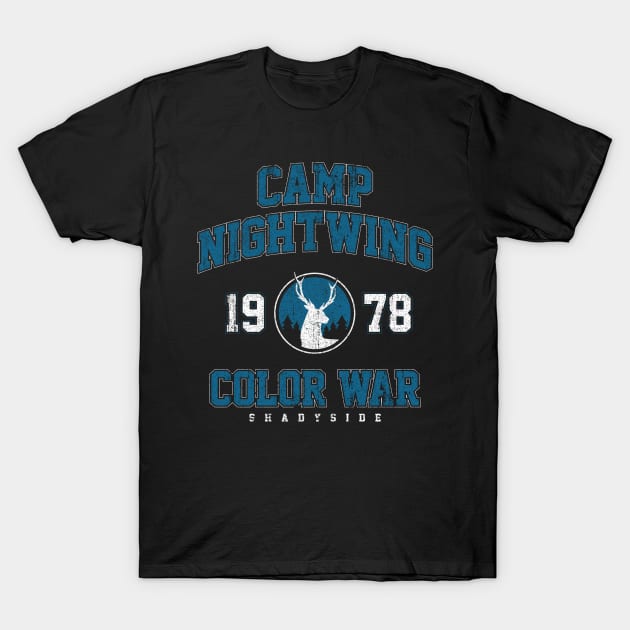 Camp Nightwing Color War 78 - Shadyside T-Shirt by huckblade